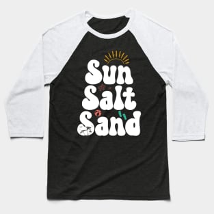 Retro Summer Groovy Beach Sayings Salt Sand Baseball T-Shirt